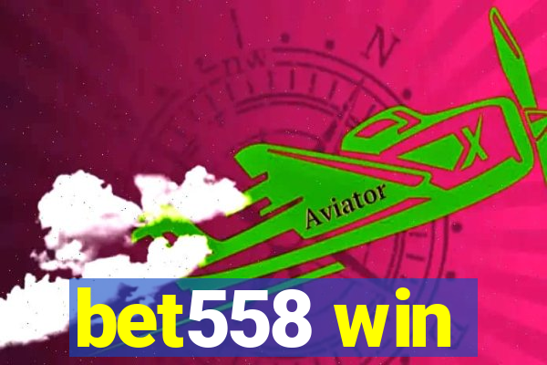 bet558 win